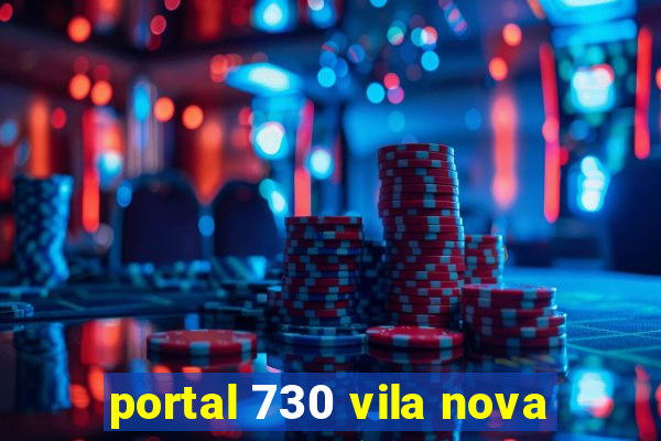 portal 730 vila nova