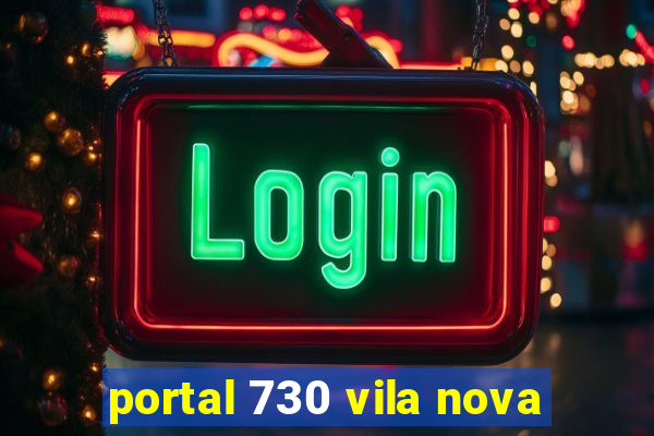 portal 730 vila nova