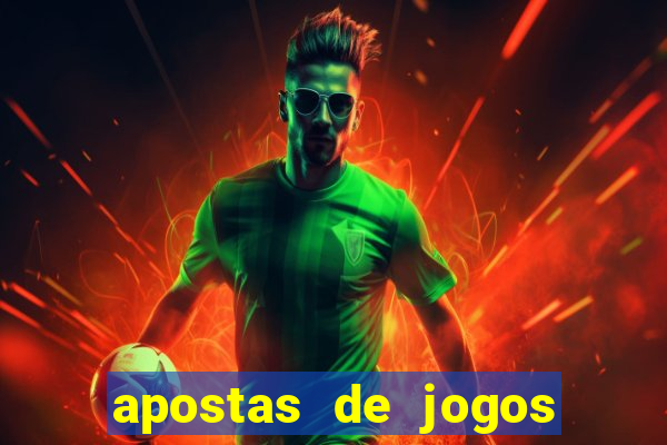 apostas de jogos de futebol