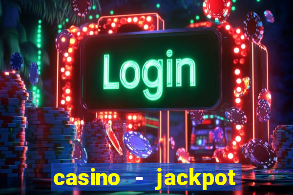 casino - jackpot hot game