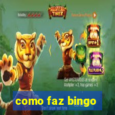 como faz bingo