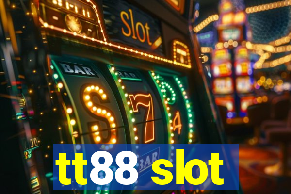 tt88 slot