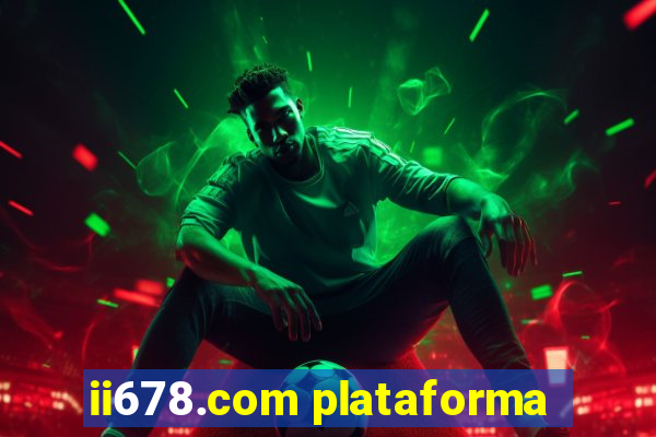 ii678.com plataforma