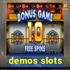 demos slots