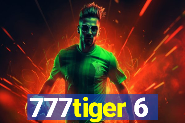 777tiger 6