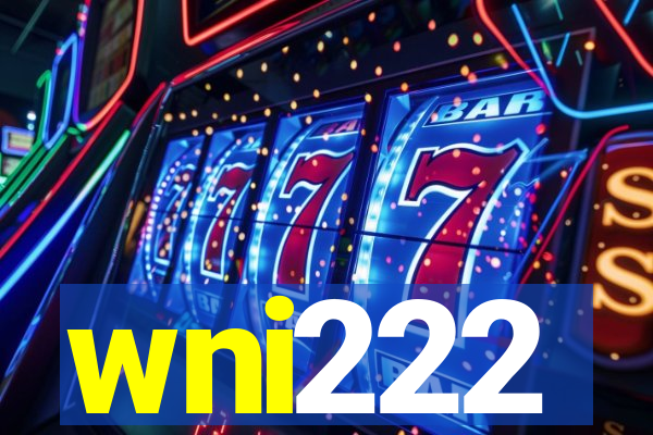 wni222