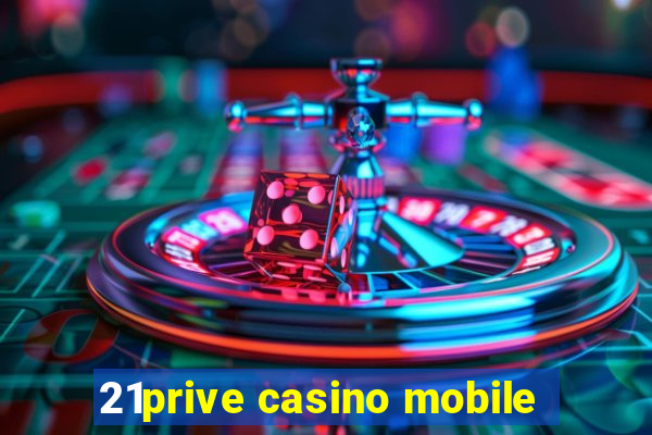 21prive casino mobile