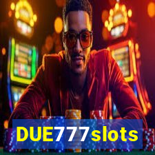 DUE777slots