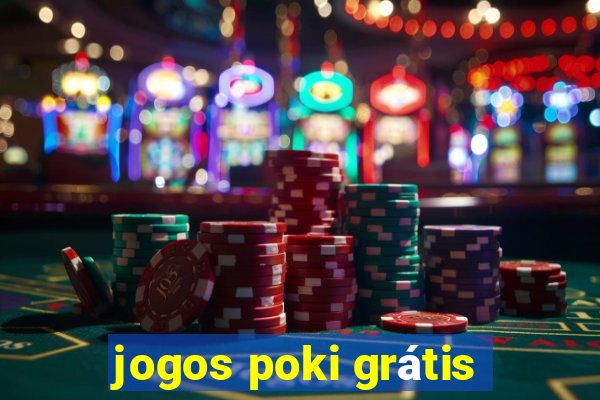 jogos poki grátis