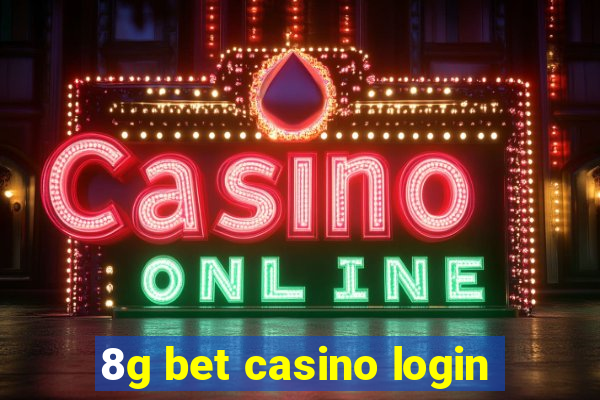 8g bet casino login