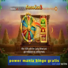 power mania bingo gratis