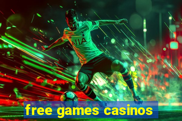 free games casinos