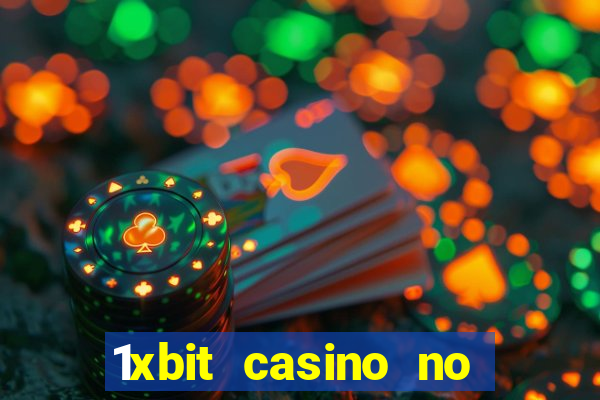 1xbit casino no deposit bonus codes