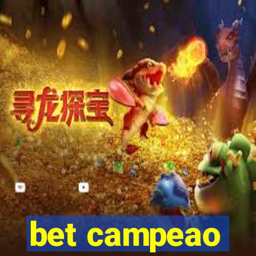 bet campeao