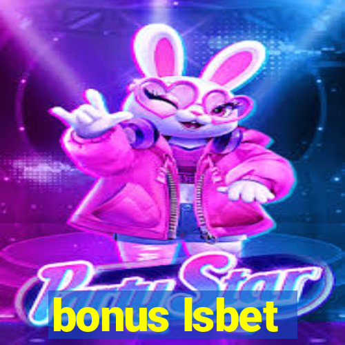 bonus lsbet