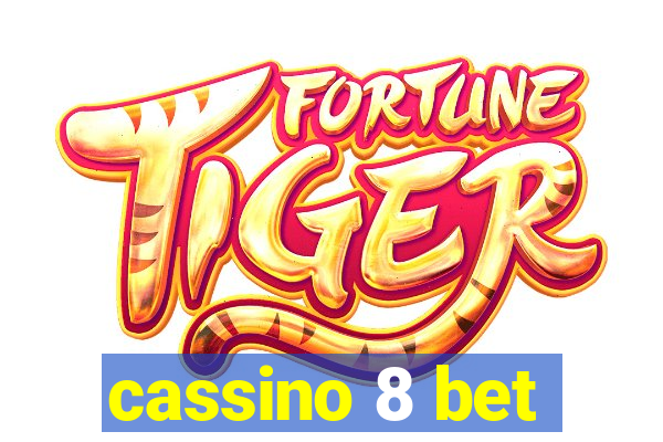 cassino 8 bet