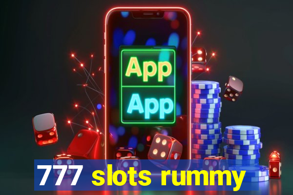 777 slots rummy