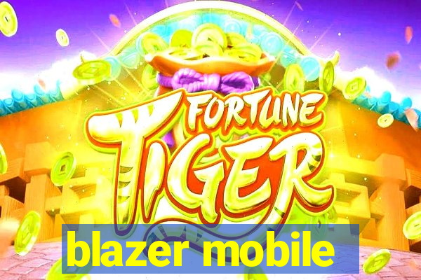 blazer mobile