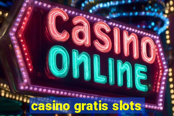 casino gratis slots