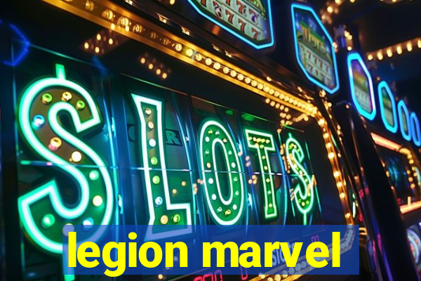 legion marvel