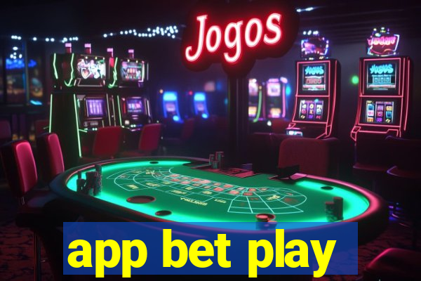 app bet play