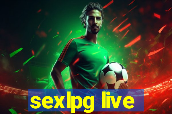 sexlpg live