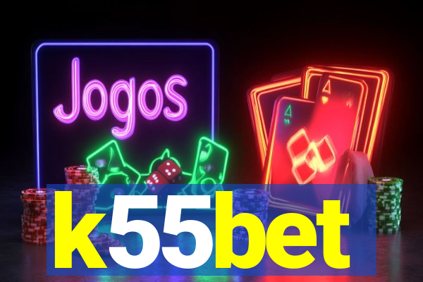 k55bet