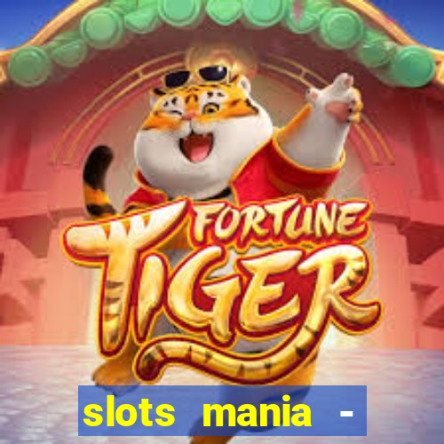 slots mania - fortune tiger