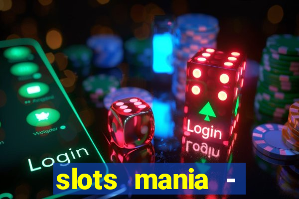 slots mania - fortune tiger