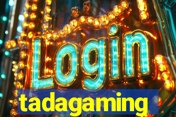 tadagaming