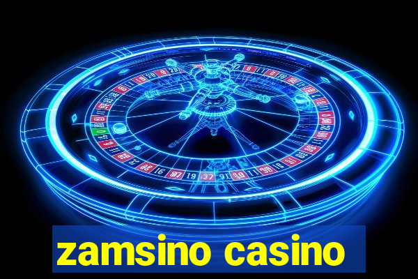 zamsino casino