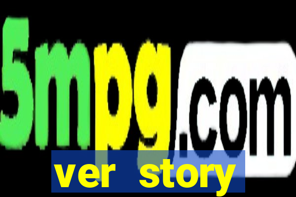 ver story anonimamente online