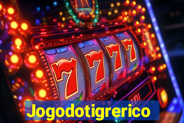 Jogodotigrerico