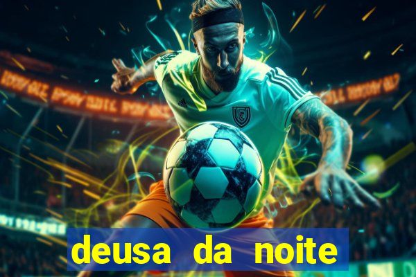 deusa da noite celta deusa da