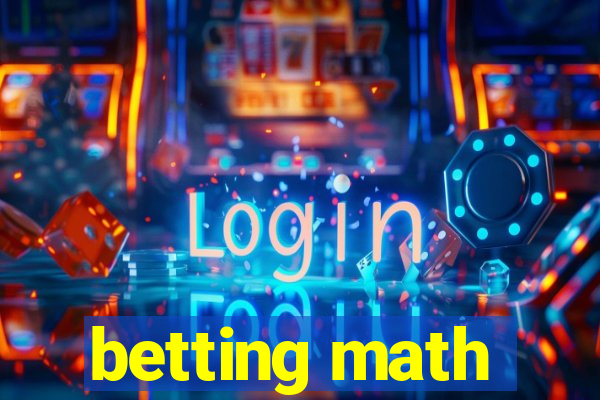 betting math