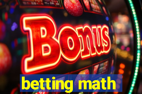 betting math