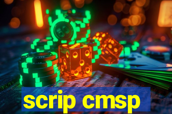 scrip cmsp