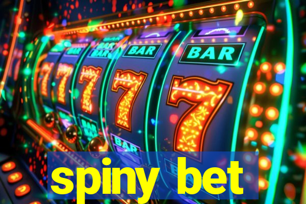 spiny bet