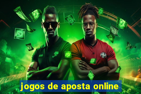 jogos de aposta online