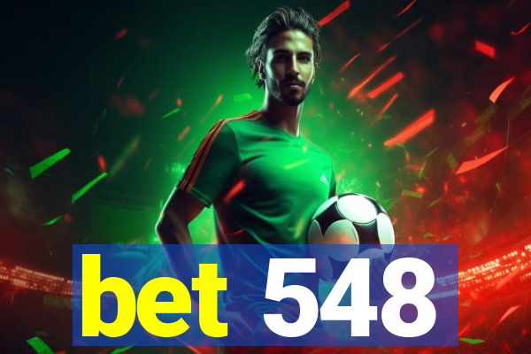 bet 548