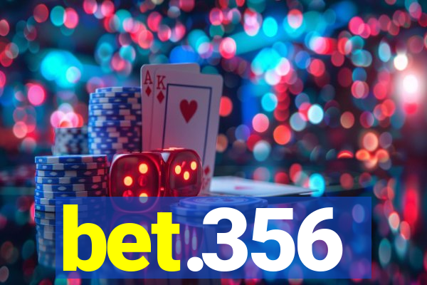 bet.356