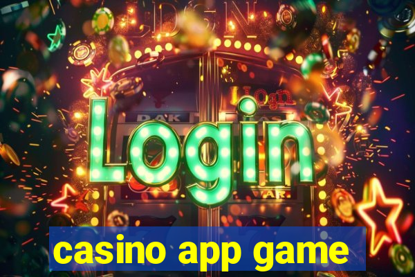 casino app game