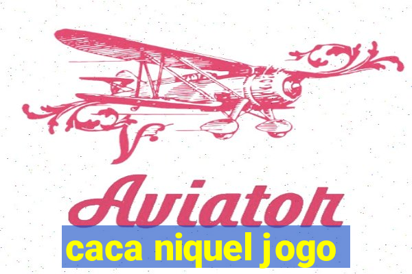 caca niquel jogo