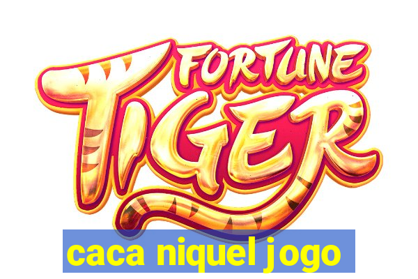 caca niquel jogo