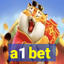 a1 bet