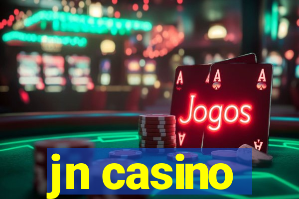 jn casino