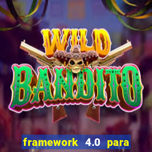 framework 4.0 para windows 7