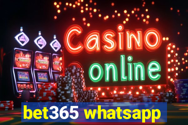 bet365 whatsapp