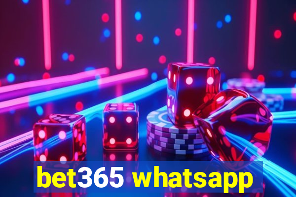 bet365 whatsapp