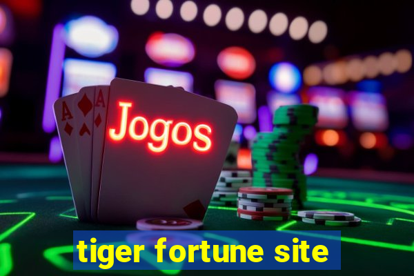 tiger fortune site